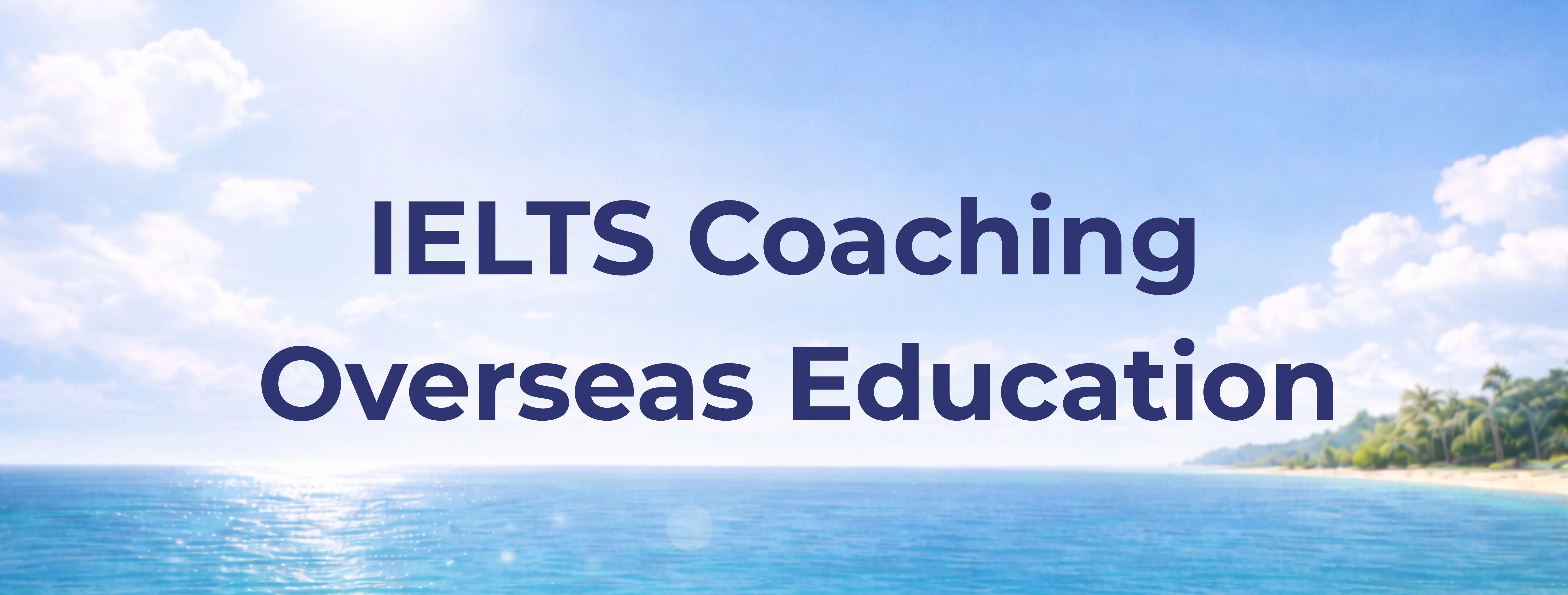 Ielts Coaching and Overseas Education in Bangalore
